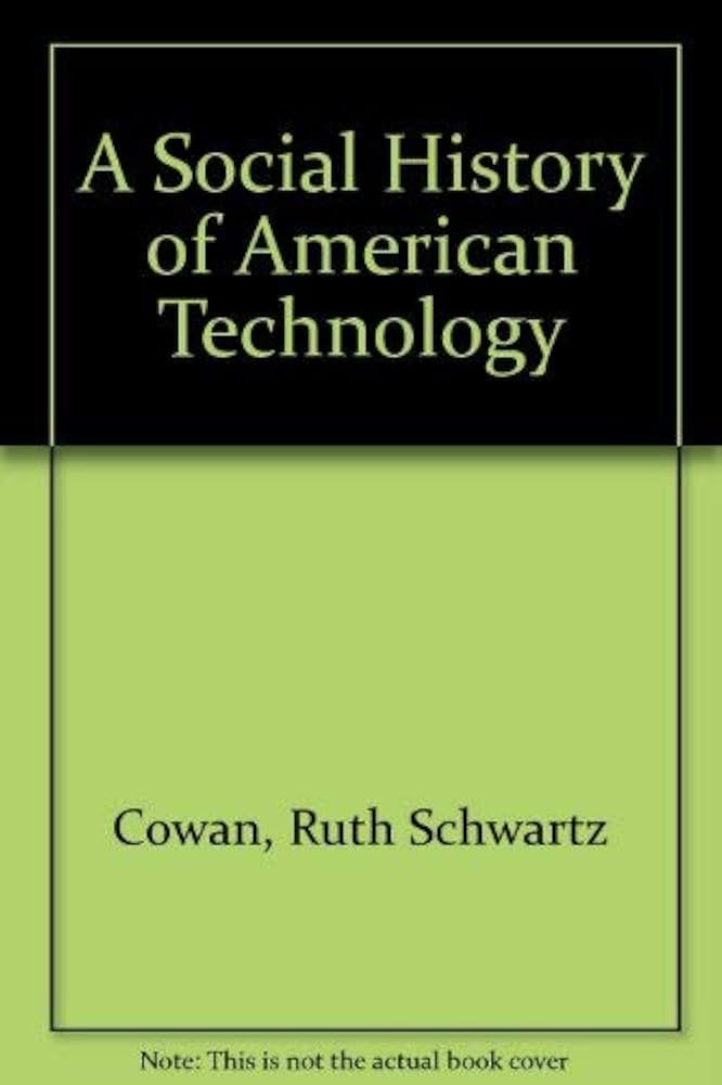 Ruth Schwartz Cowan: A Pioneer in American Technology and Genetics History