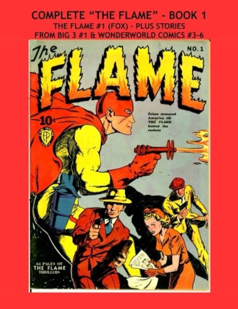 The Flame Comic Series: From Wonderworld Comics to Modern Marvel Legends