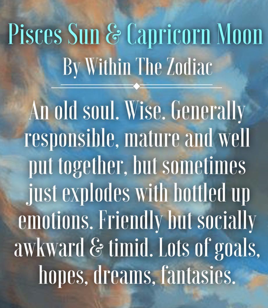Pisces Sun Capricorn Moon: What It Says About Your Personality