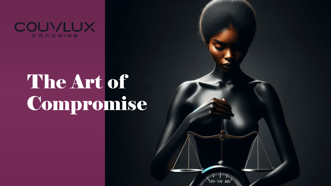 The Art of Compromise: Simple Tips for Reaching Agreements That Benefit Everyone