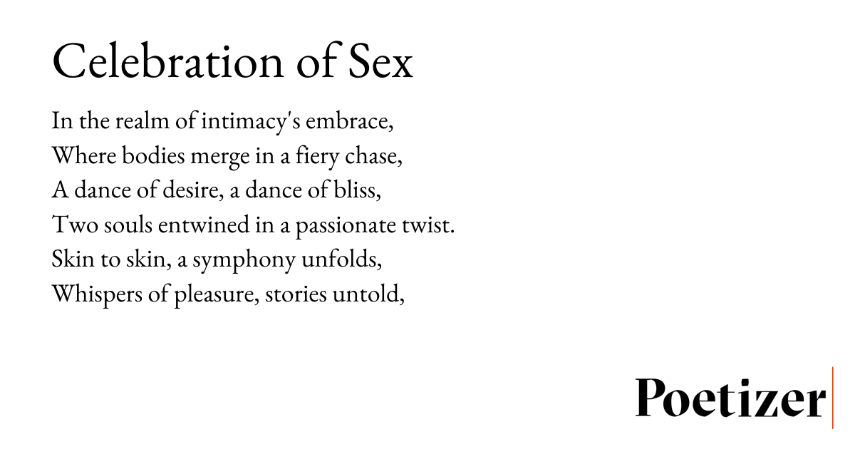 Discover Poems About Sex and Love: A Celebration of Intimate Acts