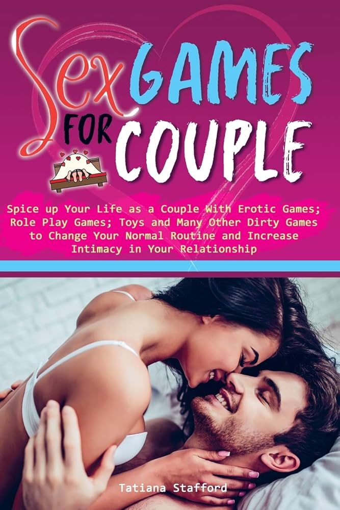 Fun Sex Games to Play with Partner: Spice Up Your Bedroom Life