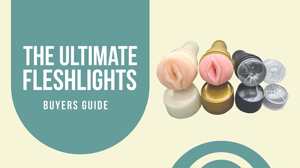 Best Custom Fleshlights: Build Your Perfect Toy (Ultimate Guide For Beginners)