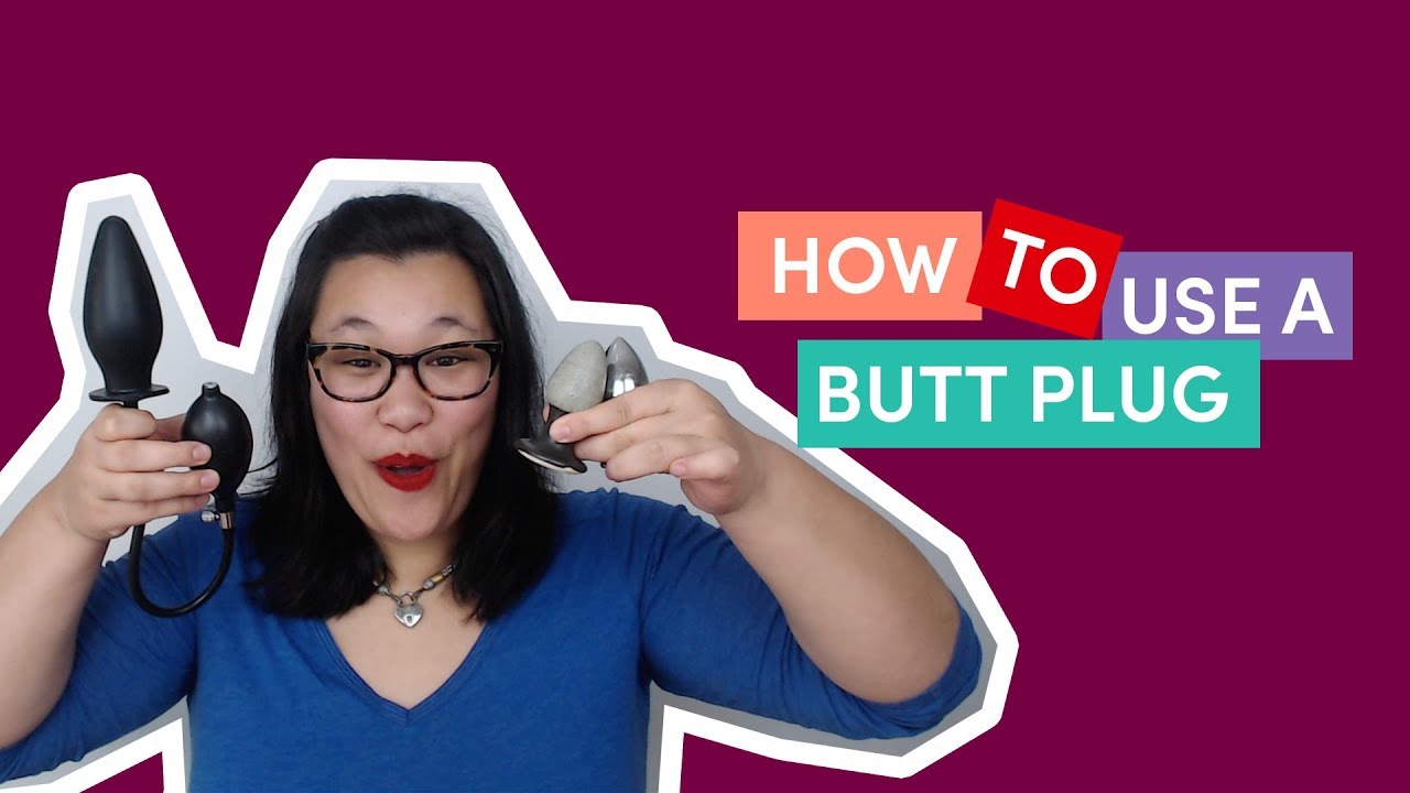 Butt Plug Basics: How to Use a Butt Plug Video Tutorial, Get Started Safely Now!
