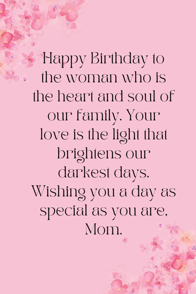 Touching Mom Birthday Quotes: Heartfelt Wishes to Make Her Day Truly Special