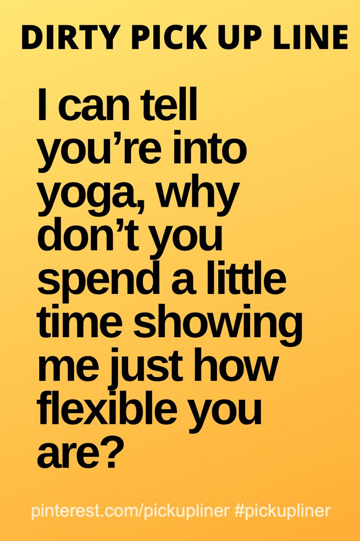 dirty pick up lines