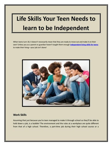 Teenage Independence: Getting Ready for the Real World (Skills Teens Need)