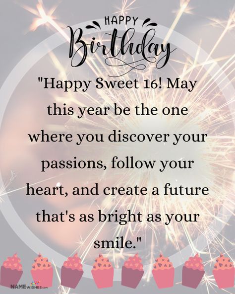 Happy Sweet 16 Birthday Wishes: Get Inspired With These Great Ideas!