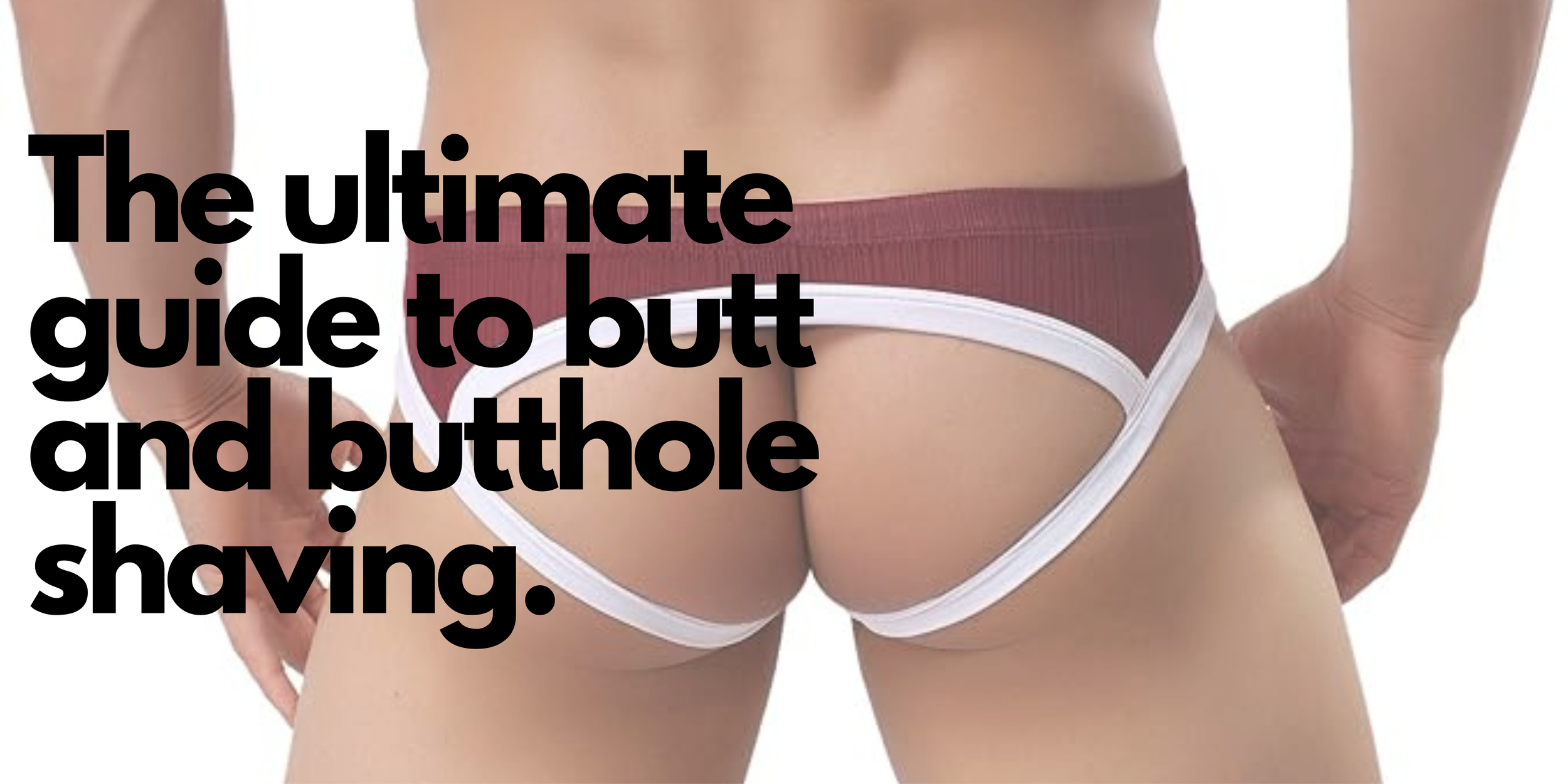 Guys Asshole: Simple Tips for Better Hygiene and Comfort