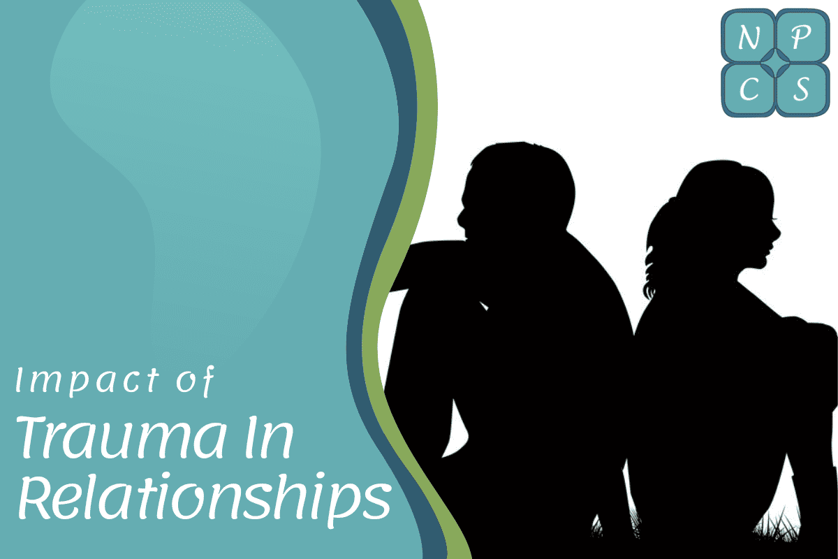 How does relationship trauma affect future connections? (Understand the long term impacts now)