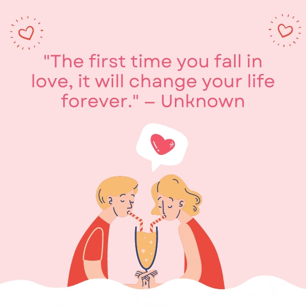 First Love Quotes: Sweet Sayings & Simple Love Quotes for your First Romance