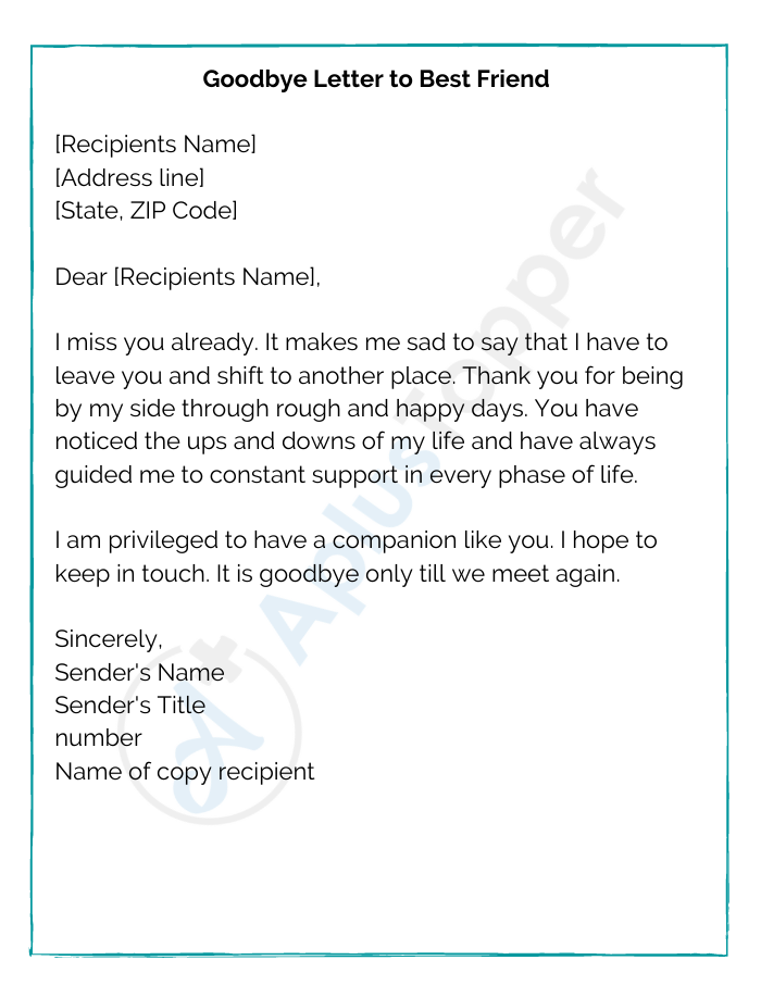 Writing a Goodbye Letter to Best Friend? Make It Touching & Real