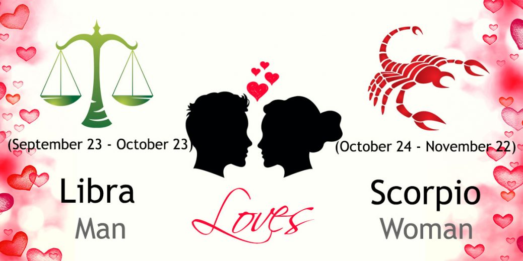 Libra Man and Scorpio Woman-Understanding Love Compatibility.