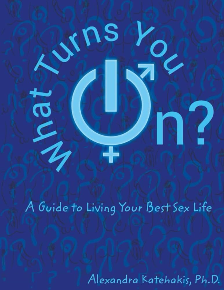 Other Types of Sex: Learn What Turns You On!