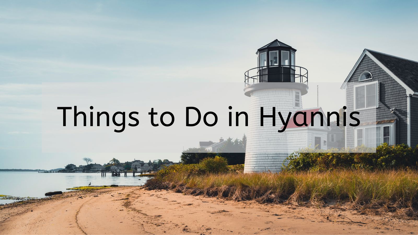 What cool things to do in hyannis exist? Dont miss these essential local experiences.