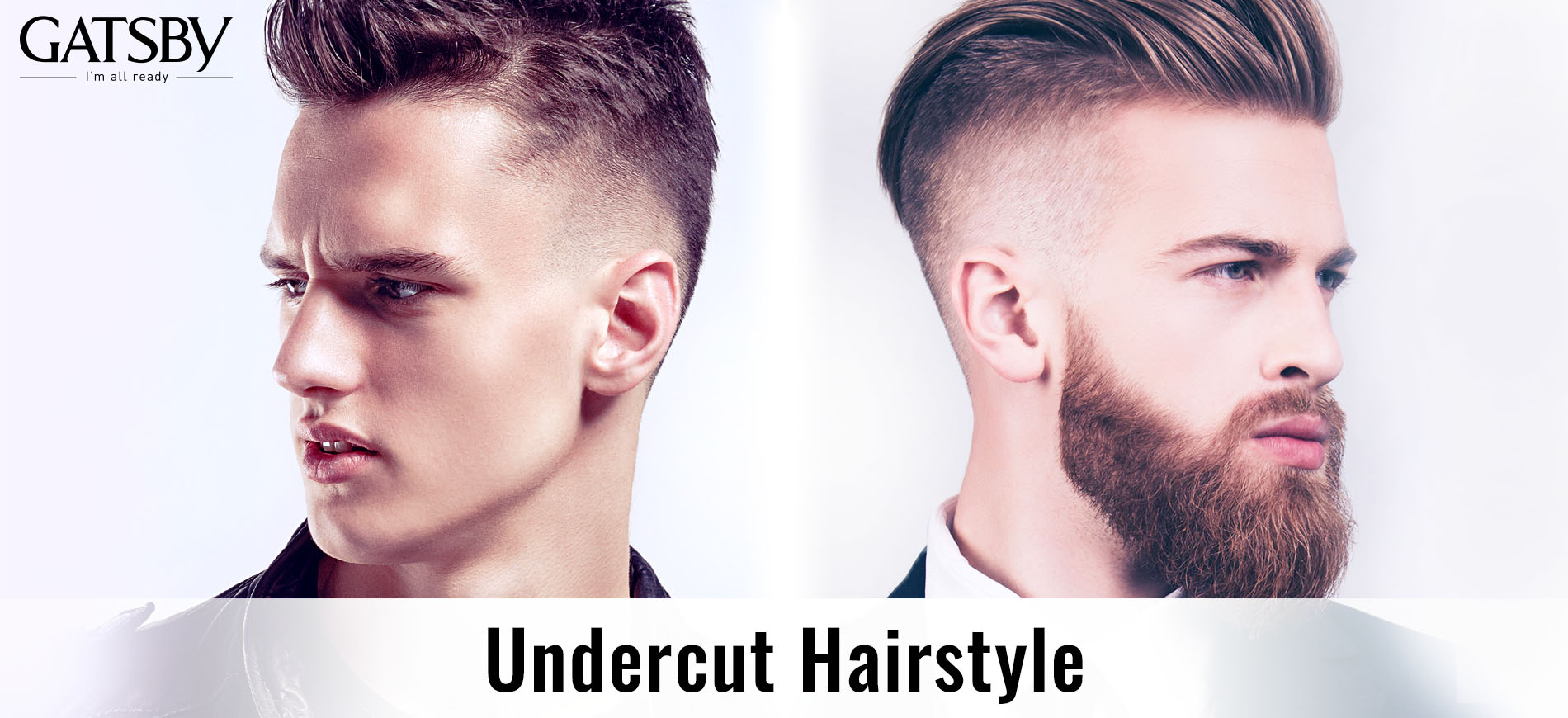 Undercut haircut with fade: Find the perfect style for you.