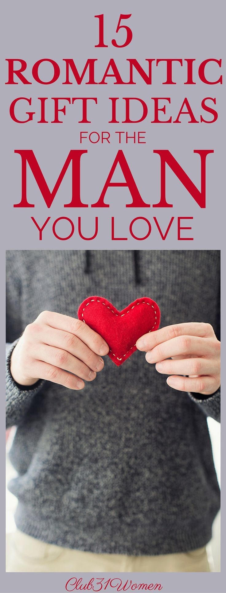 To the Man I Love, Happy Birthday: Romantic Gift Guide