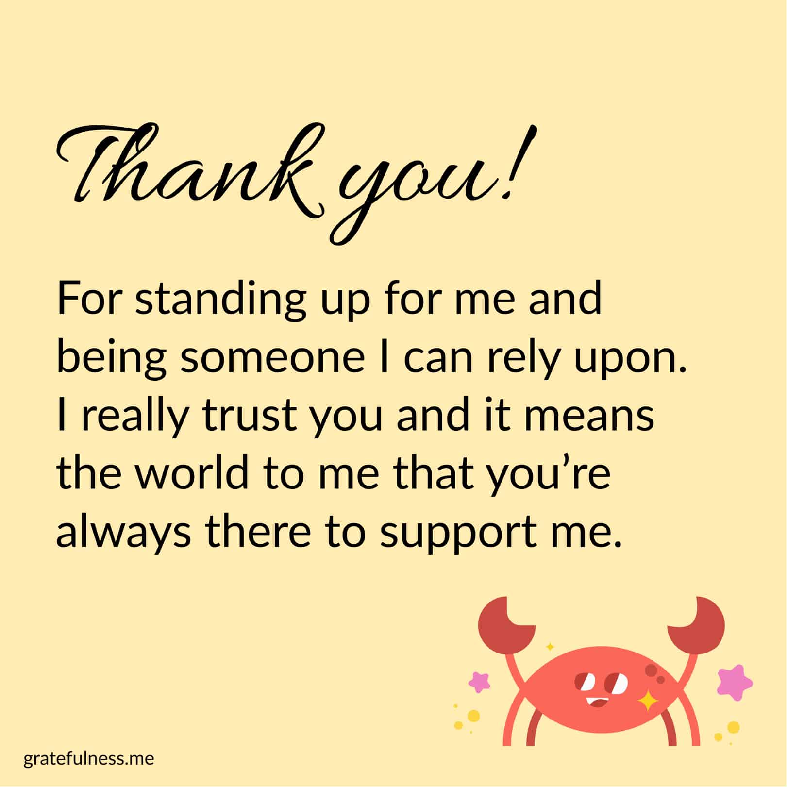 Showing My Gratitude: Thank you for always being there for me deeply