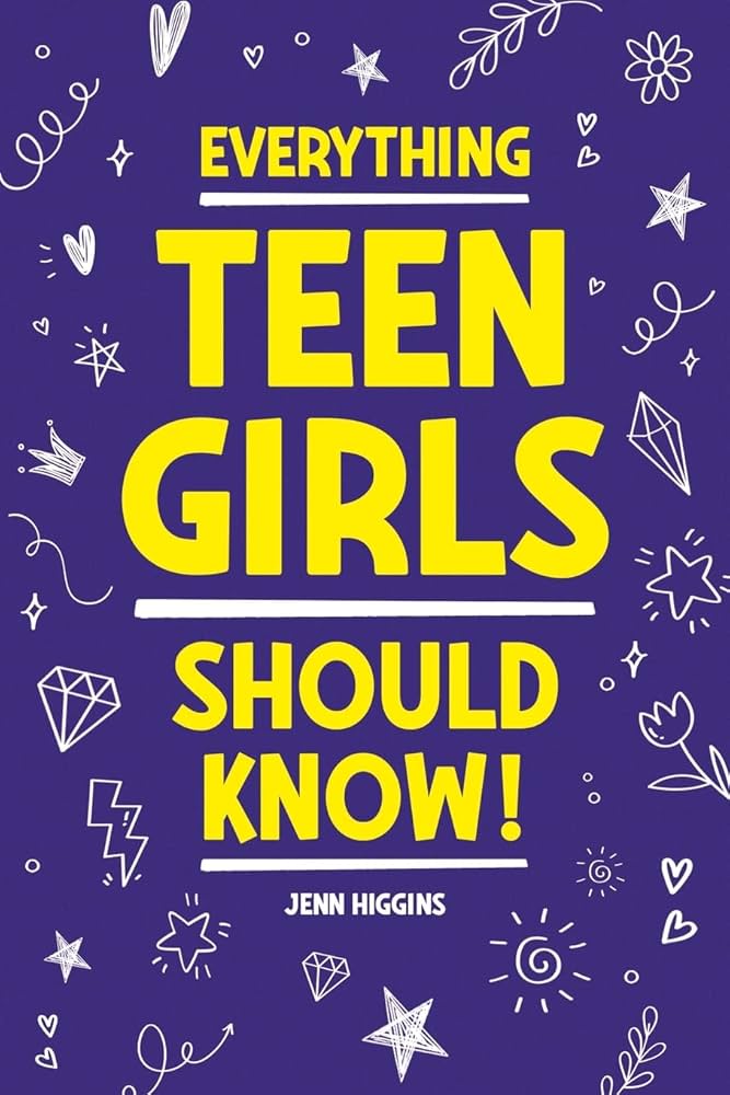Girls First Time: What Every Girl Should Know Before