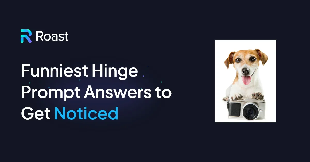 Funny Hinge Prompt Answers: Get More Dates Now!