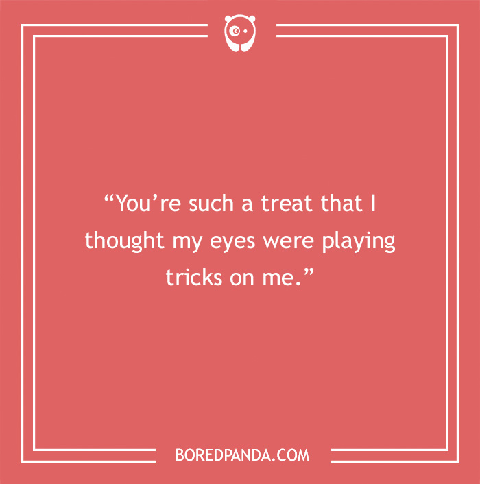 Looking for the best dirty halloween pickup lines? Check out these top choices that will surely impress them.