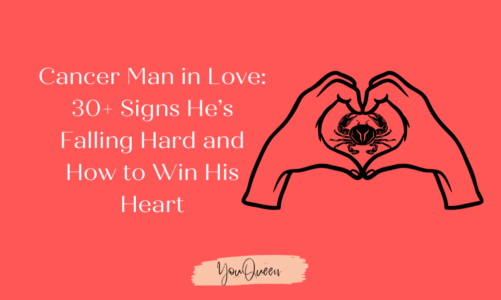 How do you know if a Cancer man likes you? Pay attention: these clues show he is into you!