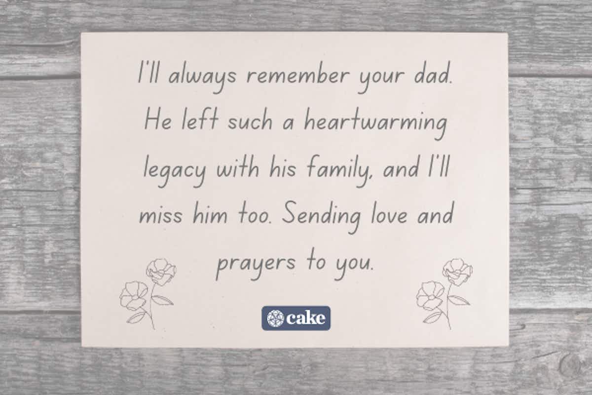 Crafting a comforting loss of a father message: Here are some easy and heartfelt ideas for you.