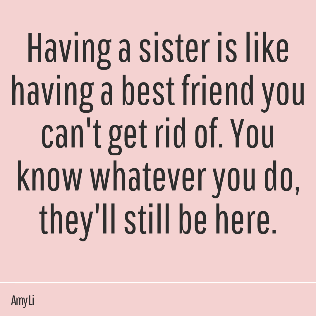 Friends Who Are Like Sisters Quotes Simple Ways to Use Today