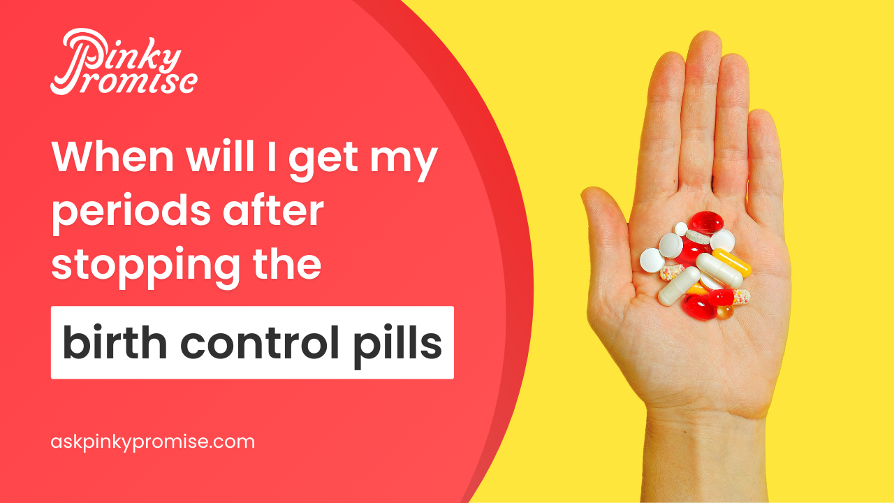 Stopped Birth Control No Period Ya Me Termine Las Pastillas When to See a Doctor