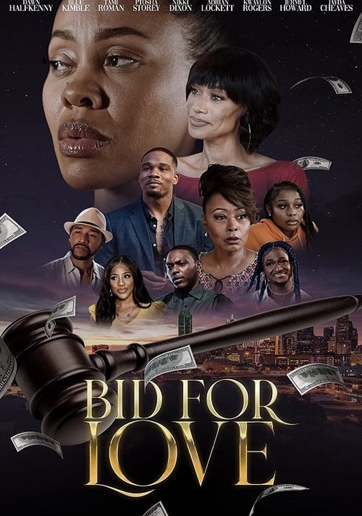 How to Watch Bid for Love Full Movie Free Online Right Now