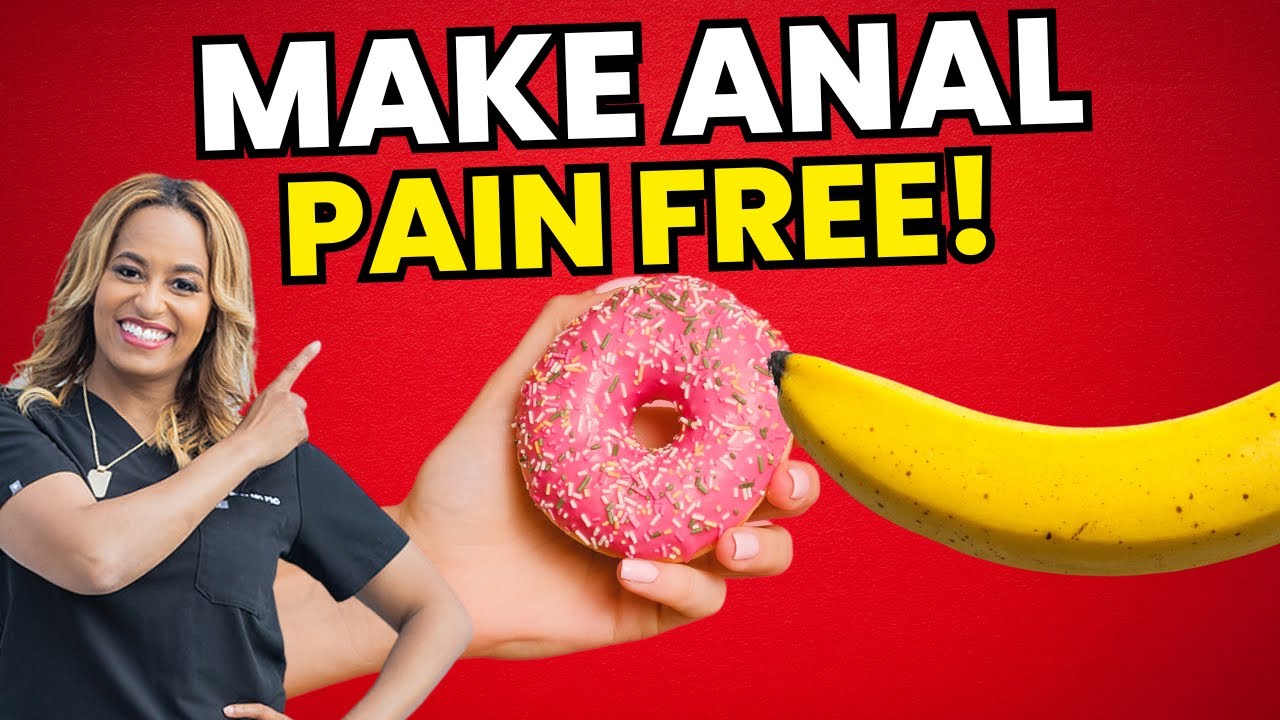 Mucha Sexo Anal Pain Solutions? Expert Advice for Smoother Experiences