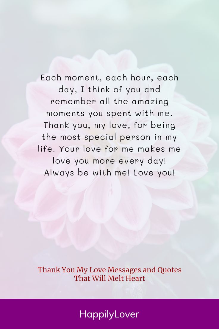 Thank You My Love For Everything Message Examples That Touch Hearts