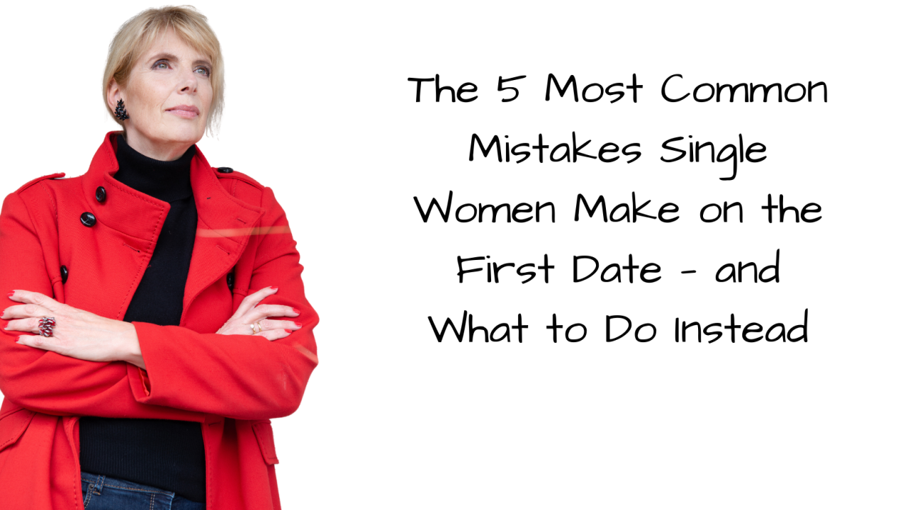Dating girls mistakes? (avoid common errors)