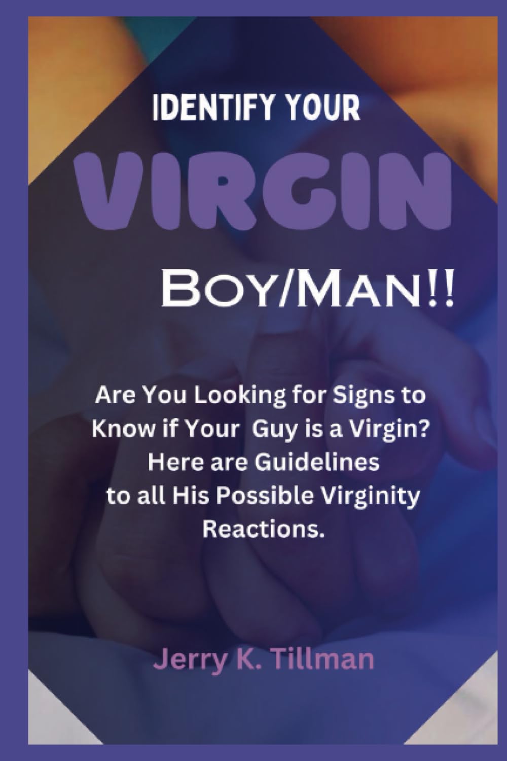 How Do You Know If a Boy Is a Virgin? 5 Simple Signs to Find Out