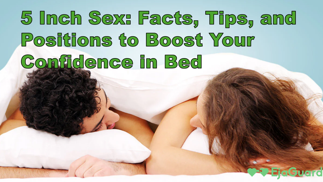 5inch Dick Guide - Practical Tips for Better Sexual Experience