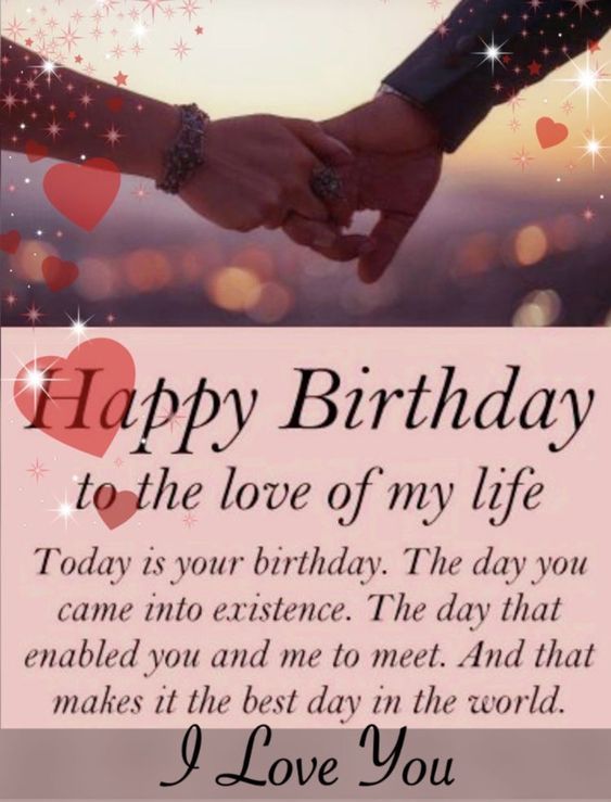 Happy Birthday to the Love of My Life Messages: Write Them Fast!