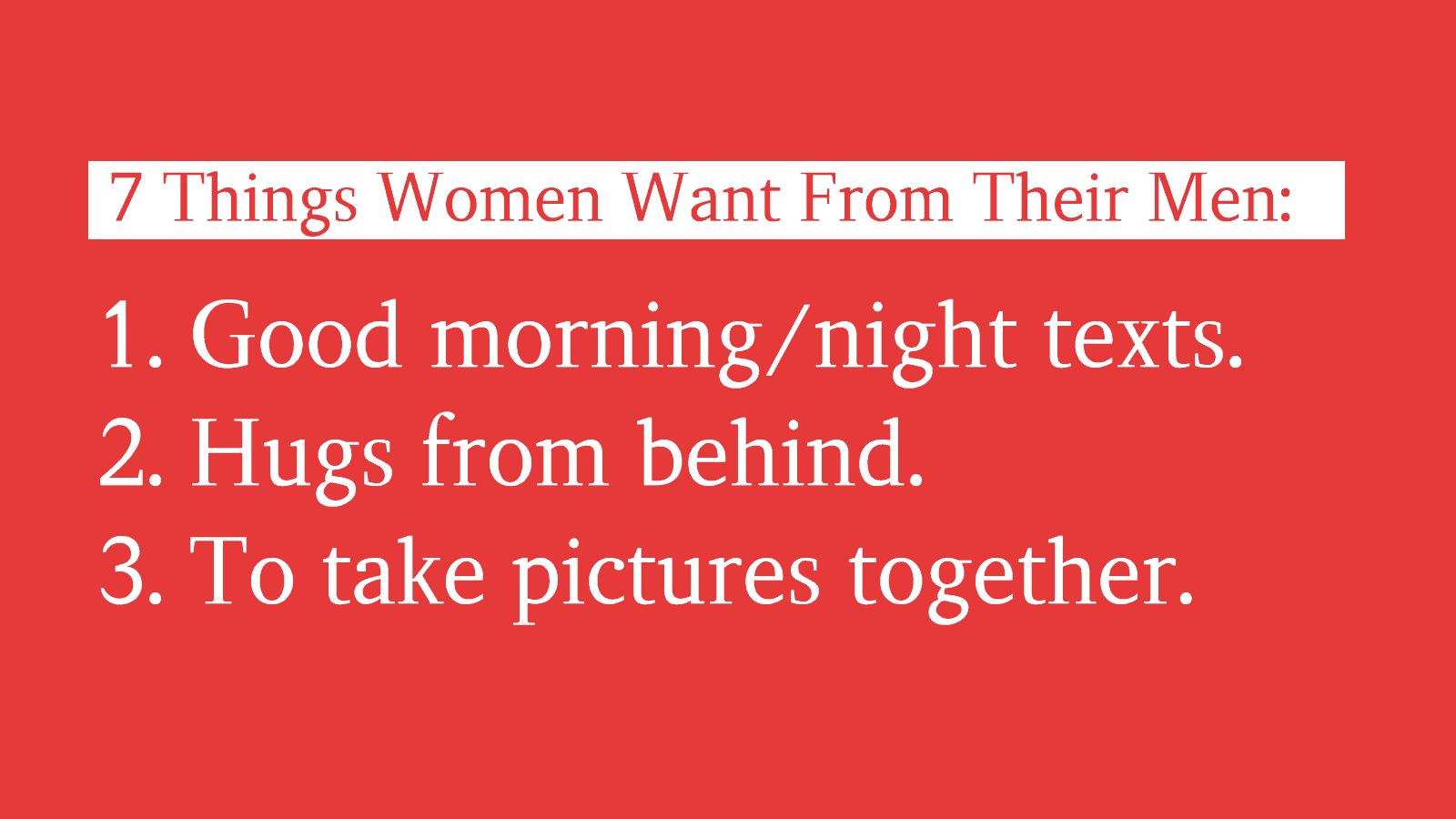 What Does a Woman Need in a Man? 7 Simple Ways to Be Her Best Partner