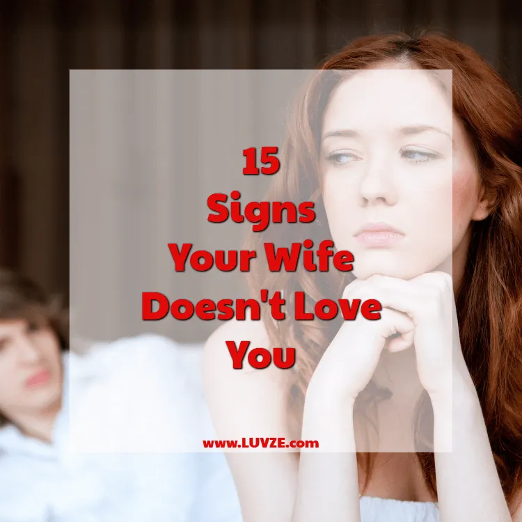 How to Know Your Wife Doesnt Love You 5 Signs for Sure