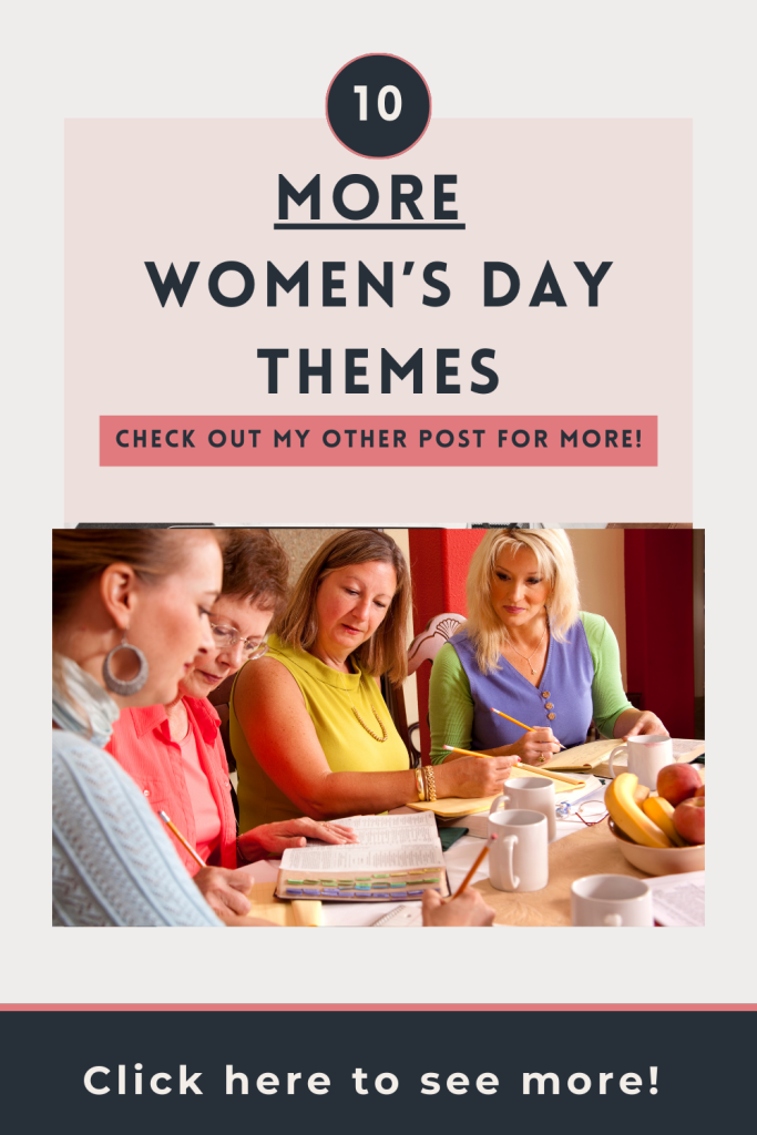 Unique Womens Day Themes and Scriptures 2024 Activity Suggestions Guide